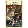 Carousel of Memories - Paperback