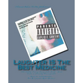 Laughter IS The Best Medicine - Paperback