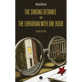 The Singing Detainee and the Librarian with One Book: Essays on Exile - Paperback