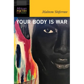 Your Body Is War - Paperback