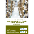 Coordinating Divisional and Departmental Student Affairs Assessment - Paperback