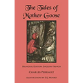 The Tales of Mother Goose: Bilingual Edition: English-French - Paperback