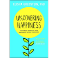 Uncovering Happiness: Overcoming Depression with Mindfulness and Self-Compassion - Paperback