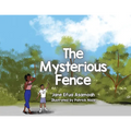 The Mysterious Fence - Paperback