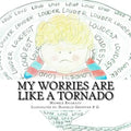 My Worries are Like a Tornado - Paperback