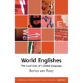 World Englishes: The Local Lives of a Global Language - Paperback