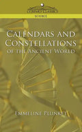 Calendars and Constellations of the Ancient World - Paperback