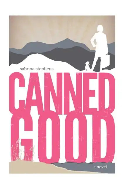 Canned Good - Hardcover