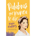 Palabras Que Nunca Te Dije - Paperback