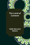 The Land of Content - Paperback