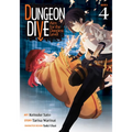 Dungeon Dive: Aim for the Deepest Level (Manga) Vol. 4 - Paperback