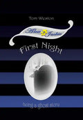 First Night: Being a ghost story - Hardcover