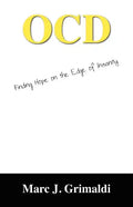 Ocd: Finding Hope on the Edge of Insanity - Paperback