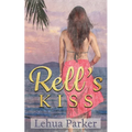 Rell's Kiss - Paperback
