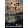 The Peace at Knife's Edge - Paperback