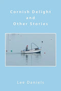 Cornish Delight and Other Stories - Paperback