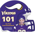 Minnesota Vikings 101 - Board Book
