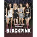 What You Never Knew about Blackpink - Paperback