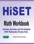 HiSET Math Workbook: Activities, Exercises, and Two Complete HiSET Mathematics Practice Tests - Paperback