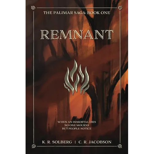 Remnant: The Palimar Saga: Book One - Paperback