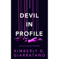 Devil in Profile: A Billie Levine Mystery Book 2 - Paperback