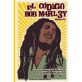El Codigo Bob Marley - Paperback