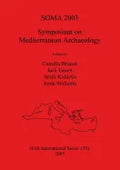 Soma 2003: Symposium on Mediterranean Archaeology - Paperback