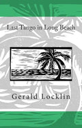 Last Tango in Long Beach - Paperback