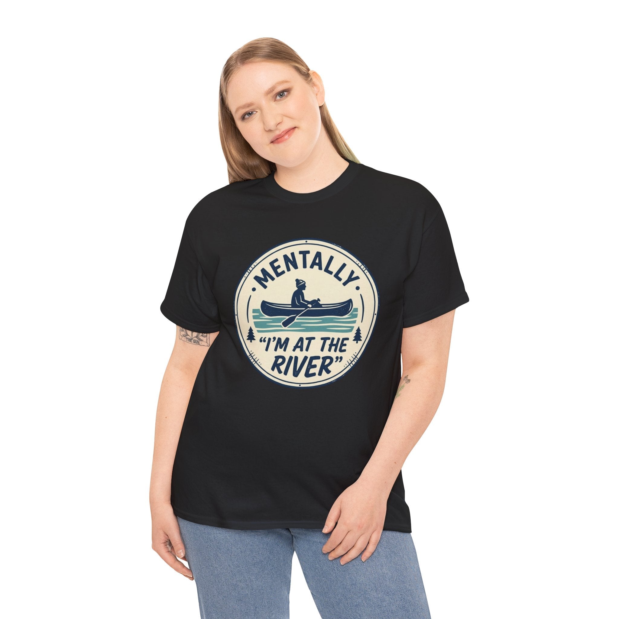 "Mentally I’m At The River" Canoe Graphic Tee