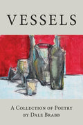 Vessels: A Collection of Poetry - Paperback