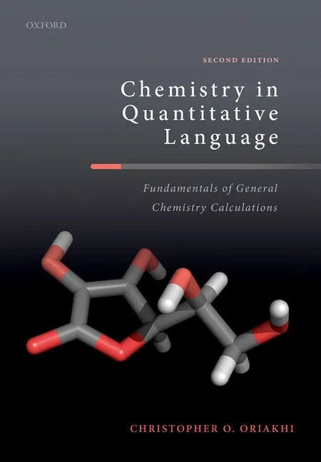 Chemistry in Quantitative Language: Fundamentals of General Chemistry Calculations - Paperback
