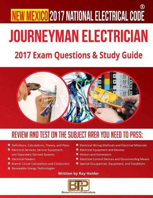 New Mexico 2017 Journeyman Electrician Study Guide - Paperback
