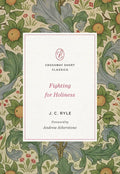 Fighting for Holiness - Paperback