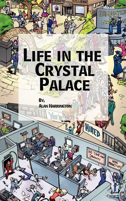 Life in the Crystal Palace - Paperback