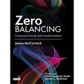 Zero Balancing: Conscious Touch and Transformation - Paperback