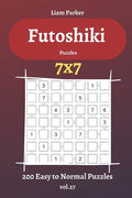 Futoshiki Puzzles - 200 Easy to Normal Puzzles 7x7 vol.27 - Paperback