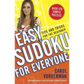 Easy Sudoku for Everyone: Tips and Tricks for the Beginner - Paperback