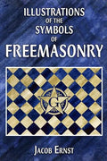 Illustrations of the Symbols of Freemasonry - Paperback