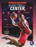 Basketball: Center: Center - Paperback