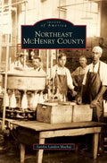 Northeast McHenry County - Hardcover