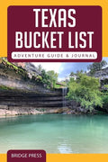 Texas Bucket List Adventure Guide & Journal - Paperback