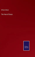The Year of Grace - Hardcover