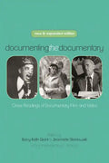 Documenting the Documentary: Close Readings of Documentary Film and Video - Paperback
