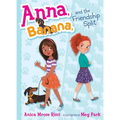 Anna, Banana, and the Friendship Split - Paperback
