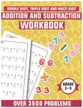 Addition and subtraction workbook grade 3-5: Math drills, Over 3500 Double digits, Triple digits, Multi digits practice problems - Paperback