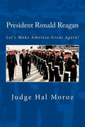 President Ronald Reagan: Let's Make America Great Again! - Paperback