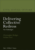 Delivering Collective Redress: New Technologies - Hardcover