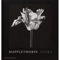 Mapplethorpe Flora: The Complete Flowers - Hardcover