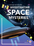 Investigating Space Mysteries - Hardcover