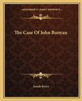 The Case of John Bunyan - Paperback